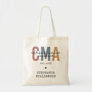Custom CMA Certified Medical Assistant Tote Bag
