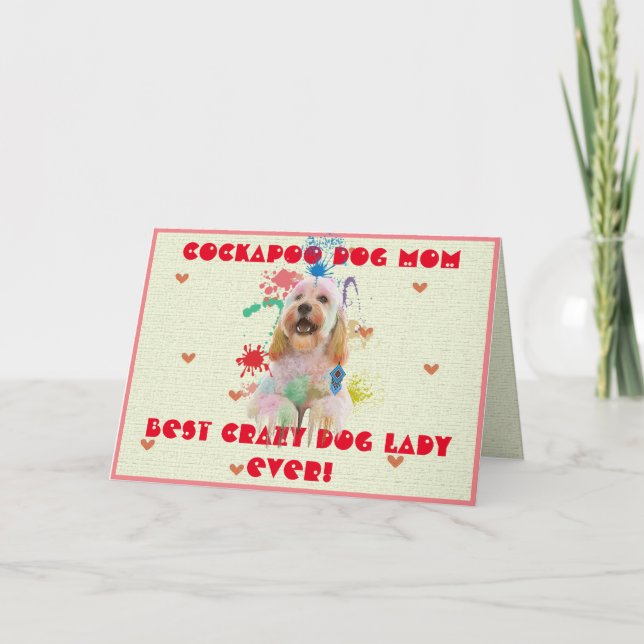 Custom Cockapoo Mom Dog Best Crazy Dog Lady Card (Front)