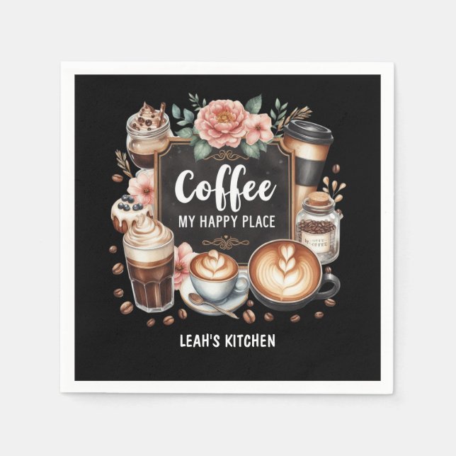 ☕Custom Coffeecore Kitchen Cafe Coffee Happy Place Napkin (Front)