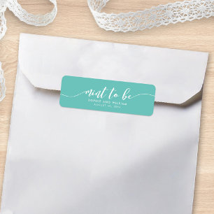 Custom Color Relax Script Mint to Be Wedding Favor