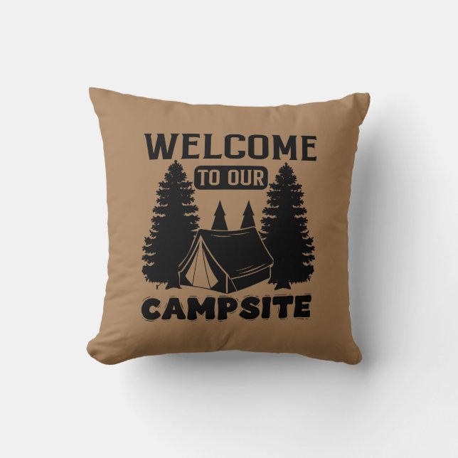 CUSTOM COLOR Welcome to our Campsite Throw Pillow (Front)