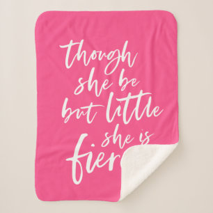 Custom Colour Script Little But Fierce Shakespeare Sherpa Blanket