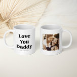 Custom Colour Text | Love you Daddy with Photo Coffee Mug<br><div class="desc">This simple and cute black and white mug says "Love You Daddy" in modern text that you can customize to any colour (just click t edit design tool). Add your favourite family photo and add your names,  for a perfect Father's Day gift your dad will love!</div>