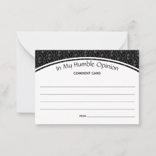 Custom Comment Feedback IN MY HUMBLE OPINION Black Advice Card