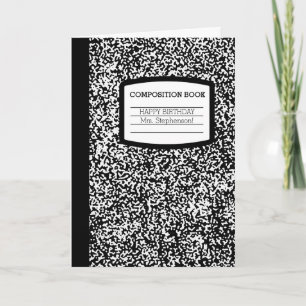 Custom Composition Book School Teacher Birthday Card