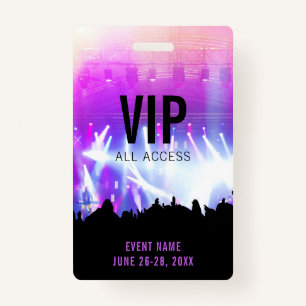 Custom Concert VIP All Access Pass Badge