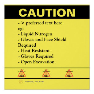 Custom Construction Safety Caution Notice     Poster