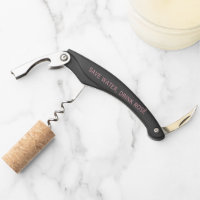 Custom cork screw opener with Rosé wine quotes