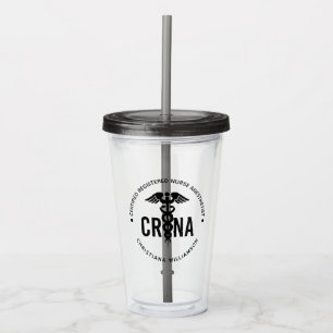 Custom CRNA Certified Registered Nurse Anesthetist Acrylic Tumbler