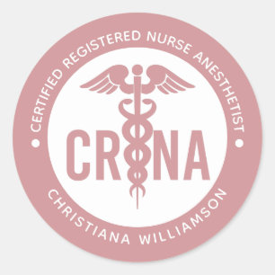 Custom CRNA Certified Registered Nurse Anesthetist Classic Round Sticker