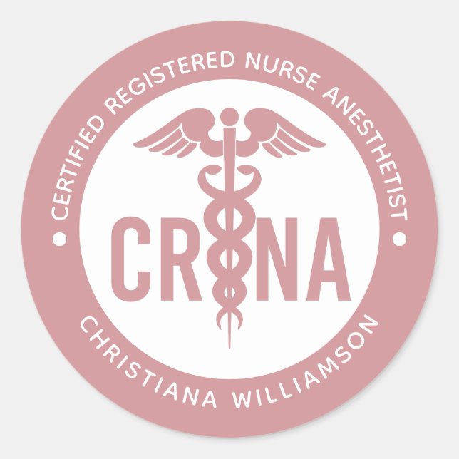 Custom CRNA Certified Registered Nurse Anesthetist Classic Round Sticker (Front)