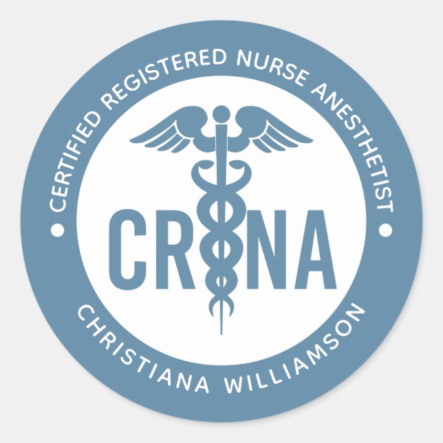 Custom CRNA Certified Registered Nurse Anesthetist Classic Round Sticker (Front)