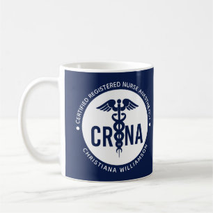 Custom CRNA Certified Registered Nurse Anesthetist Coffee Mug