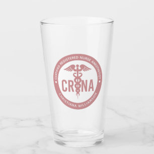 Custom CRNA Certified Registered Nurse Anesthetist Glass