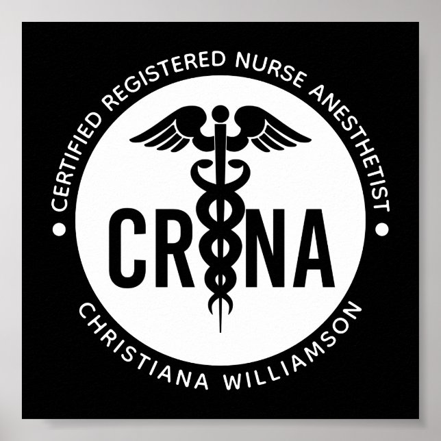 Custom CRNA Certified Registered Nurse Anesthetist Poster (Front)