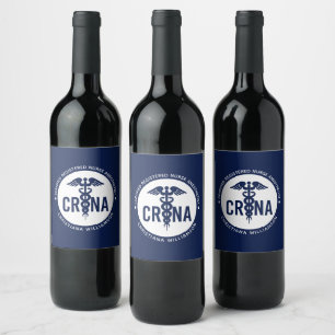 Custom CRNA Certified Registered Nurse Anesthetist Wine Label