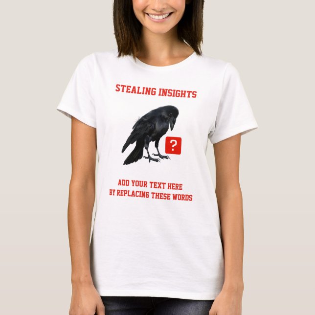 Custom Crow Business Intelligence Analyst T-Shirt (Front)
