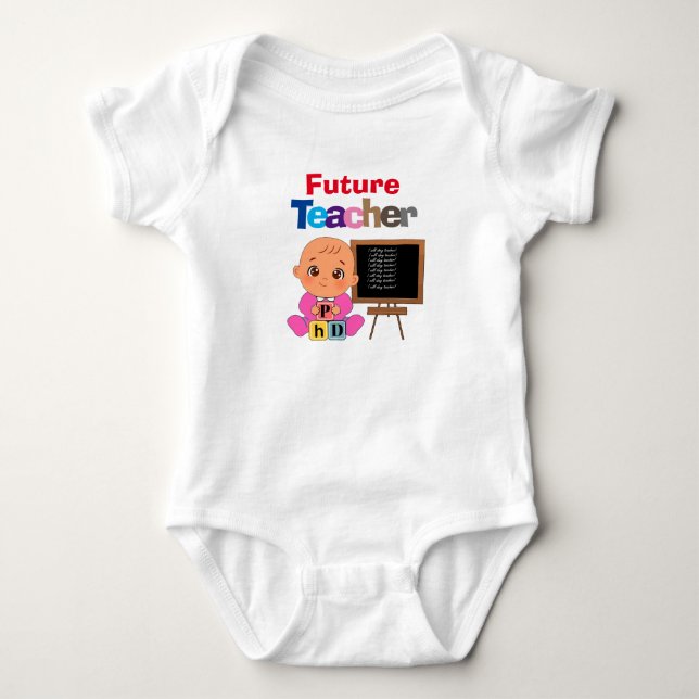 Custom Cute Funny Baby Future Teacher Bodysuit (Front)