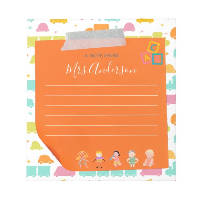 Custom Cute Orange A Note From Teacher Notepad (Front)
