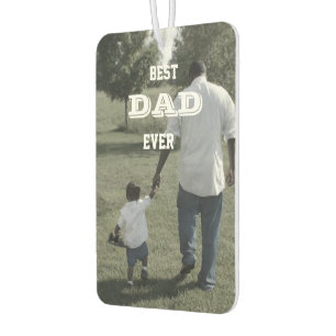 Custom Cute Photo Best Dad Ever Air Freshener