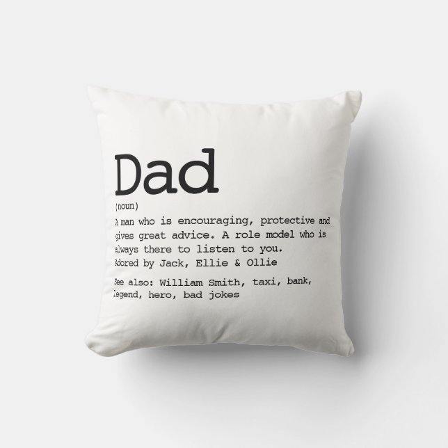 Custom Dad Definition Modern Typography Throw Pillow (Front)