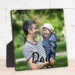 Custom Dad Established Modern Script Photo Plaque<br><div class="desc">Dad Established Modern Script Photo Design. Replace the photo with your own of your kids and change the years to the years you became a dad.</div>