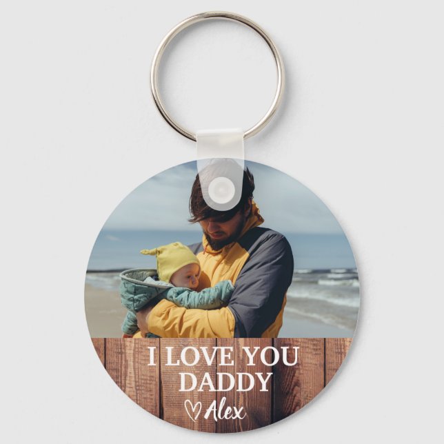 Custom Daddy Keychain, I Love You Daddy Photo Keychain (Front)
