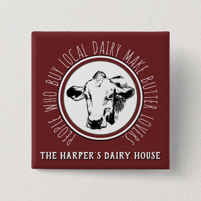 "Custom Dairy Farm Name Funny Milk Cow Advertising 2 Inch Square Button (Front)