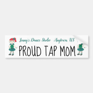 Custom Dance School Studio Proud Tap Mom Dancer Bumper Sticker