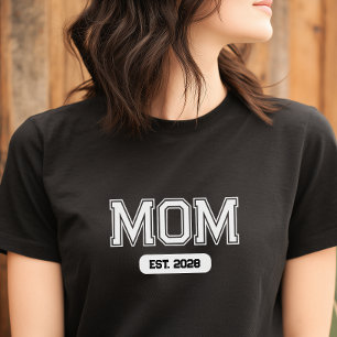 Custom Date New Mom T-Shirt