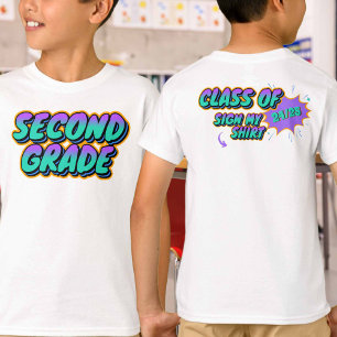 Custom Date Second Grade Sign My Shirt Memento