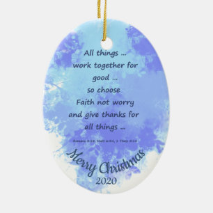 Custom Dated Christmas Choose Faith not Worry Ceramic Ornament