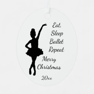 Custom Dated Christmas Eat Sleep Ballet Repeat   Metal Ornament