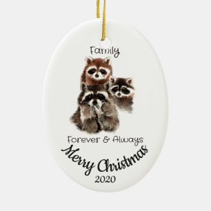 Custom Dated Christmas Family Quote Raccoon fun Ceramic Ornament