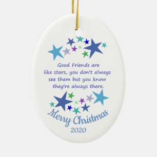 Custom Dated Christmas Good Friends Like Stars Ceramic Ornament