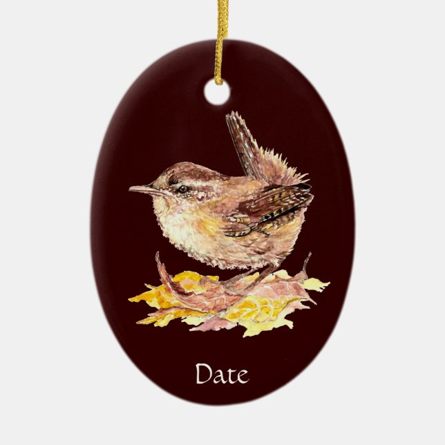 Custom Dated Watercolor Cute Wren Bird Ceramic Ornament (Front)