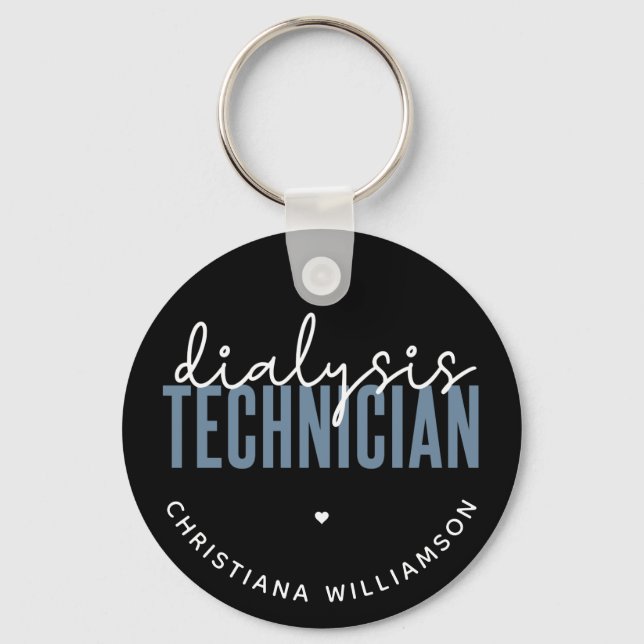 Custom Dialysis Technician | Nephrology Tech Gifts Keychain (Front)