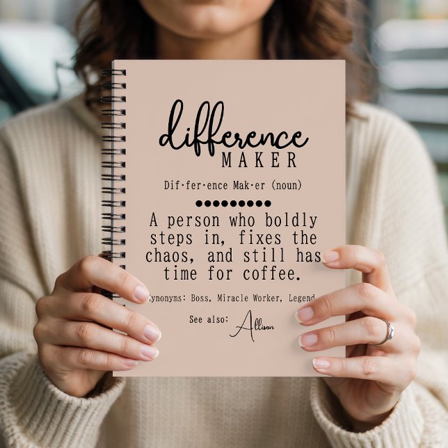 Custom Difference Maker Journal, Coworker Gift Notebook (Personalized Definition Notebook Gift for Mentor, Teacher, Leader, Coworkers and Colleagues)