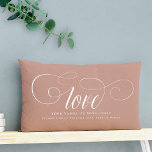 Custom DIY Script Calligraphy Love Couple Keepsake Lumbar Pillow<br><div class="desc">Custom DIY Script Calligraphy Love Couple Keepsake pillow,  perfect for Newlyweds to customize with names and date or Valentine's day with your favourite song lyric or place you met. This is the earth tone blush version.</div>