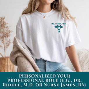 Custom Doctor T-Shirt Gift for Nurses and Doctors