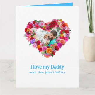 Custom Dog, Cat, Pet Photo Father's Day Rose Heart Card