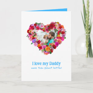 Custom Dog, Cat, Pet Photo Father's Day Rose Heart Card