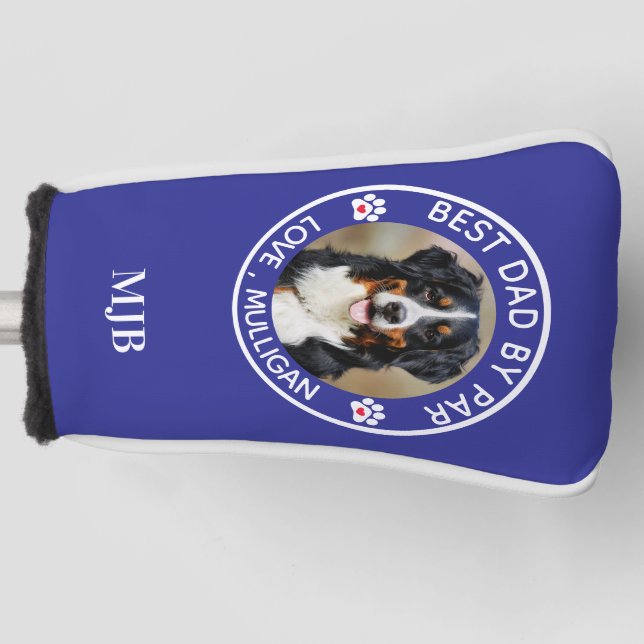 Custom Dog Photo Pet Best Dad By Par Monogram Golf Head Cover (Front)