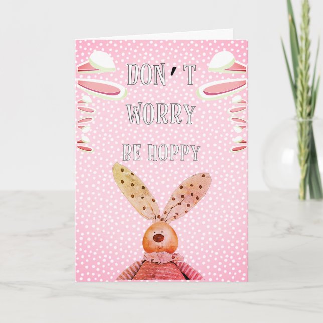 Custom DON'T WORRY BE HOPPY Rustic Bunny Aesthetic Card (Front)