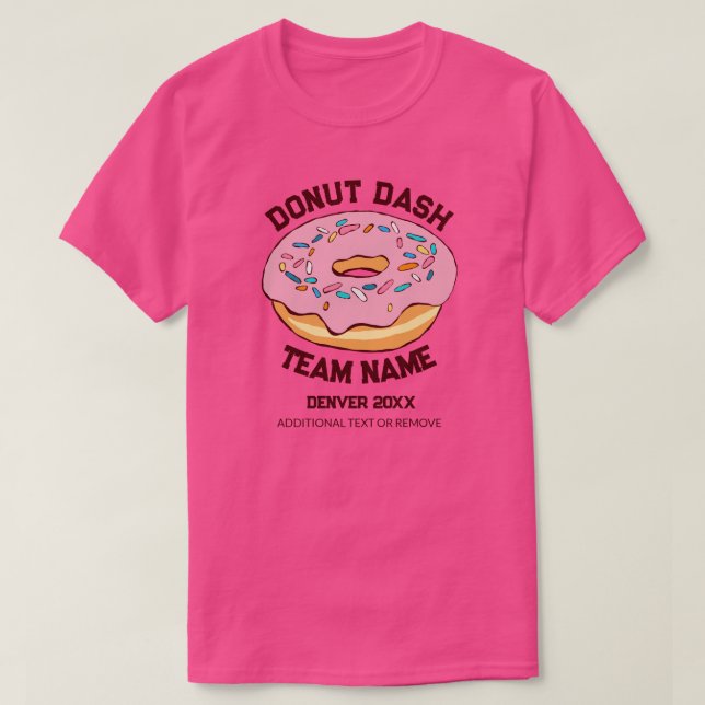 Custom Doughnut Dash Team T-Shirt (Design Front)