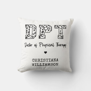 Custom DPT Doctor of Physical Therapy Gifts Throw Pillow