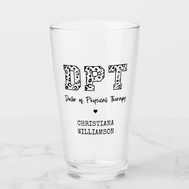 Custom DPT Doctor of Physical Therapy Glass (Front)