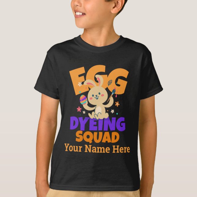 Custom Easter egg dyeing squad T-Shirt (Front)