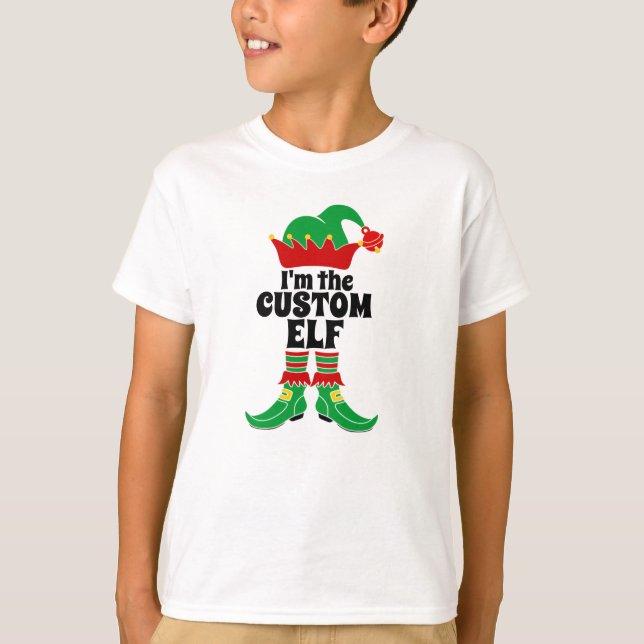 Custom Elf I'm The Custom Elf Create your own  T-S T-Shirt (Front)