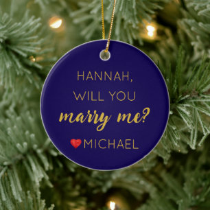 Custom Engagement Personalized Will you marry me Ceramic Ornament